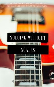 Soloing Without Scales