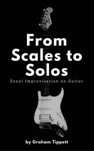 From Scales to Solos - Zonal Improvisation on Guitar